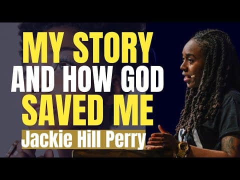 Jackie Hill Perry - My Story and How God Saved Me (POWERFUL TESTIMONY EVER!!!) thumbnail