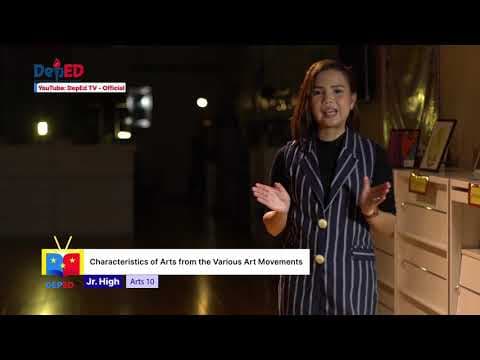 Grade 10 ARTS Ep2: Characteristics of Arts from the Various Art Movements thumbnail