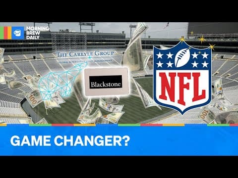 Why Is the NFL Inviting Private Equity Now? thumbnail