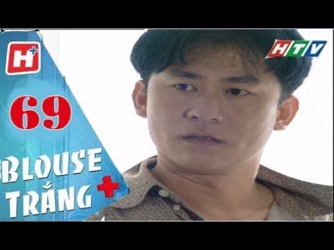 Blouse Trắng - Tập 69 | HTV Phim Tình Cảm Việt Nam Hay Nhất 2018 thumbnail