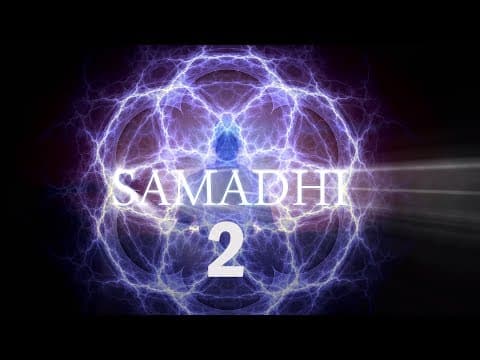 Samadhi Movie, 2018 - Part 2 (It's Not What You Think) thumbnail