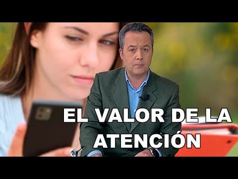 ¿Por qué se degrada nuestra capacidad de atención? thumbnail
