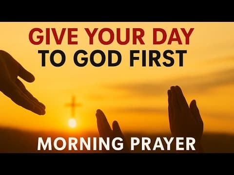 Commit Everything to the Lord Before You Start Your Day | Powerful Morning Prayer thumbnail