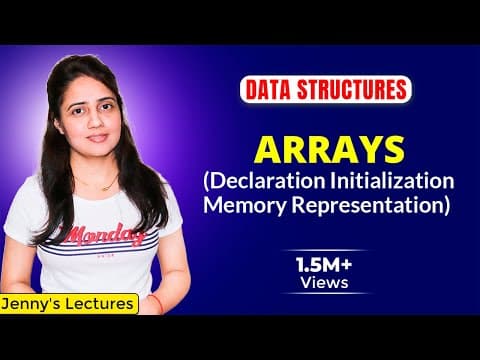 1.1 Arrays in Data Structure | Declaration, Initialization, Memory representation thumbnail