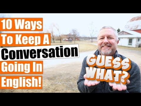 What Are Effective Ways to Continue an English Conversation? thumbnail