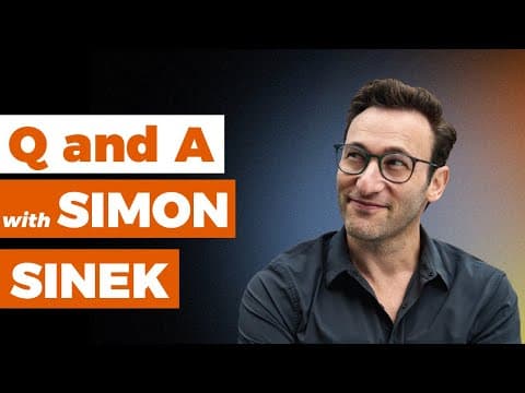 Q & A with Simon Sinek thumbnail