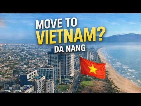 DA NANG - The Best City in Vietnam for Expats? thumbnail