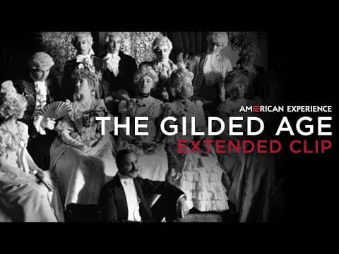 Chapter 1 | The Gilded Age | American Experience | PBS thumbnail
