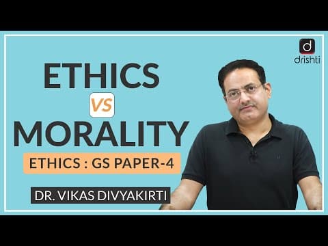 Ethics vs Morality : Concept Talk by Dr. Vikas Divyakirti (English)  I Drishti IAS thumbnail