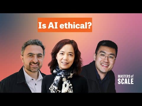 AI + You: 5 ways to ethically build — and use — AI | Masters of Scale thumbnail