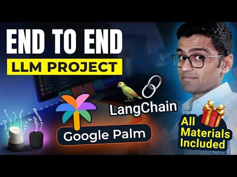 LLM Project | End to End Gen AI Project Using LangChain, Google Palm In Ed-Tech Industry thumbnail