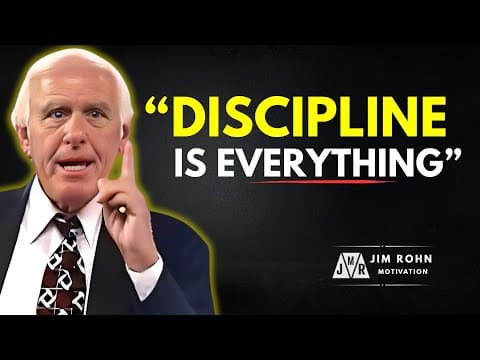 Discipline Is Everything: Learn How to Master It? | Jim Rohn Motivation thumbnail