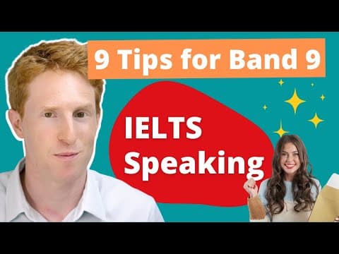 IELTS Speaking Tips | 9 Tips for Band 9 thumbnail