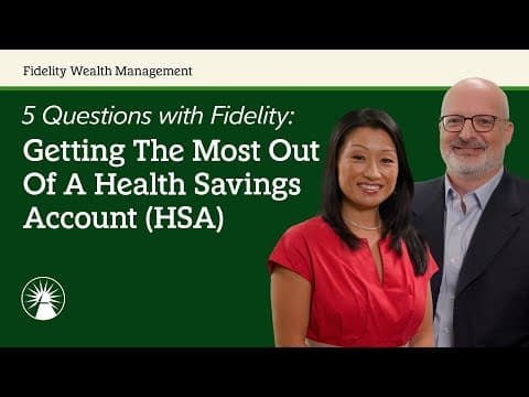 Health Savings Accounts (HSAs) Explained | 5 Questions With Fidelity | Fidelity Investments thumbnail