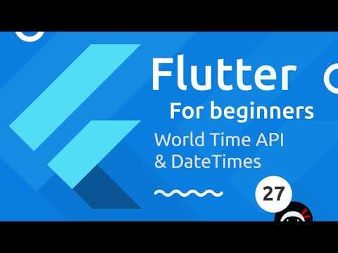 Flutter Tutorial for Beginners #27 - World Time API thumbnail