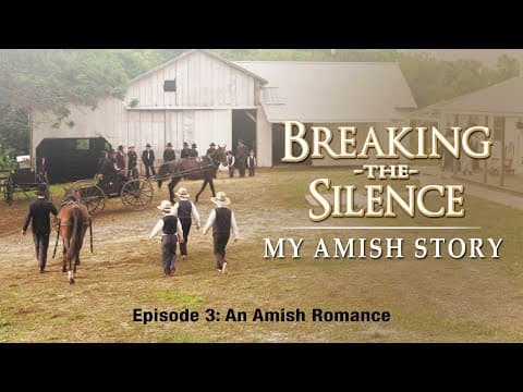 Breaking the Silence III | An Amish Romance | Joe Keim | Sam Girod | Polly Bontrager Girod thumbnail