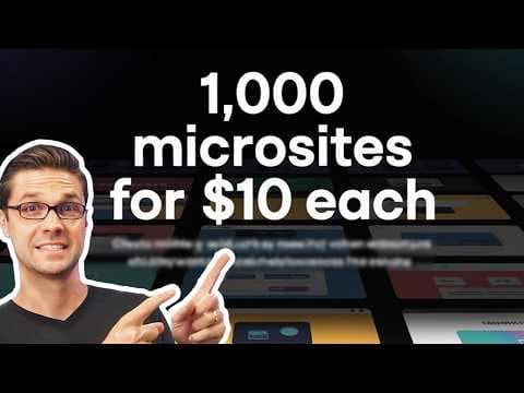 Why I'm Building 1,000 Microsites for $10 Each thumbnail