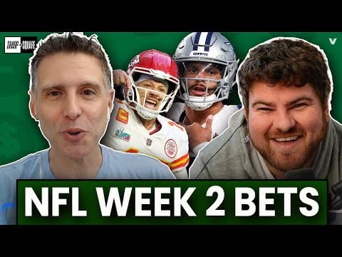 NFL Week 2 bets: Eagles-Chiefs, Jets-Bills, Giants-Cowboys, Bears-Lions & more | Sharp or Square thumbnail
