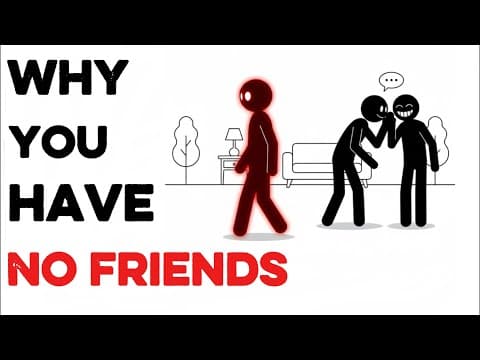 Why Do Some People Struggle to Make Friends? thumbnail