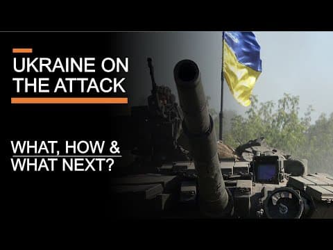 Ukraine's counter-offensives - "Seven months from Kyiv to Kharkiv" thumbnail