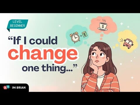 If I Could Change One Thing About My Day | Easy English Conversation for Beginners thumbnail