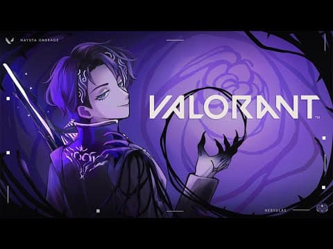 【VALORANT】It's Been a While【Nayuta Umbrage | FIRST STAGE PRODUCTION EN】 thumbnail