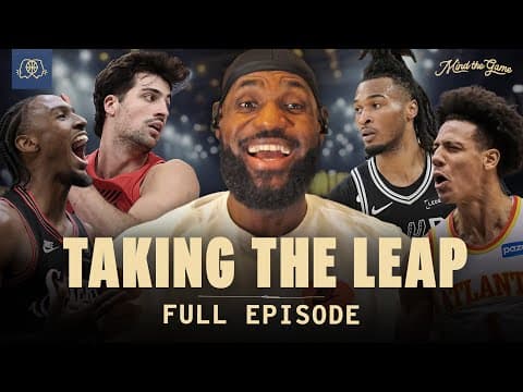 LeBron James on His Favorite LEAP Players of the Season | MIND THE GAME thumbnail