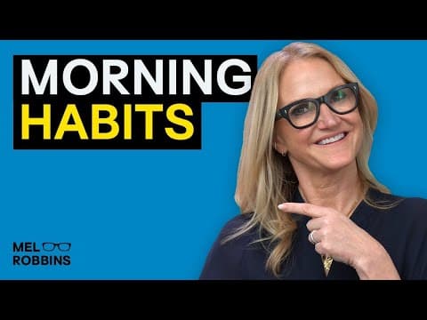 Morning Routine Habits of Successful People | Mel Robbins thumbnail