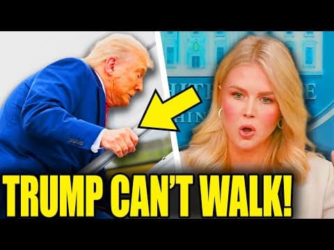 Leavitt LOSES IT As Trump CAUGHT UNABLE TO WALK! thumbnail