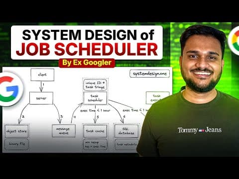 Design a Distributed Job Scheduler with me | Ex-Google SWE thumbnail