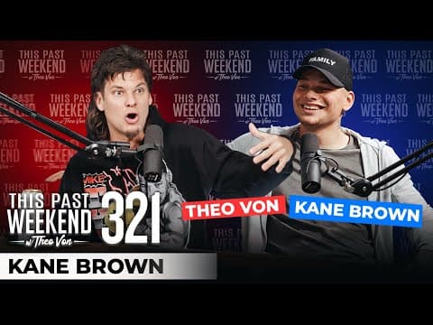 Kane Brown | This Past Weekend w/ Theo Von #321 thumbnail