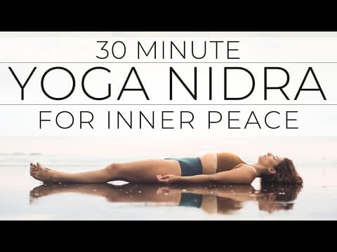 30 Minute Yoga Nidra for Peace thumbnail