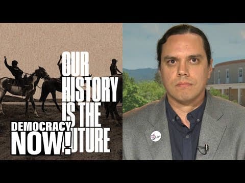 Our History Is the Future: Lakota Historian Nick Estes on Indigenous Resistance to Climate Change thumbnail