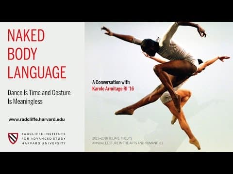 Karole Armitage | Naked Body Language || Radcliffe Institute thumbnail