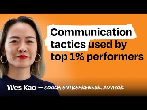 Become a better communicator: Specific frameworks to improve your clarity, influence, and impact thumbnail