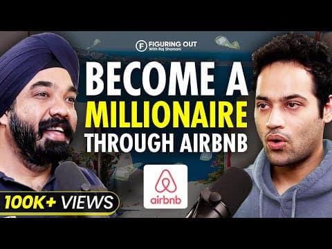 How Airbnb Disrupted Hospitality Industry & Made BILLIONS ft. Amanpreet Bajaj | FO113 | Raj Shamani thumbnail