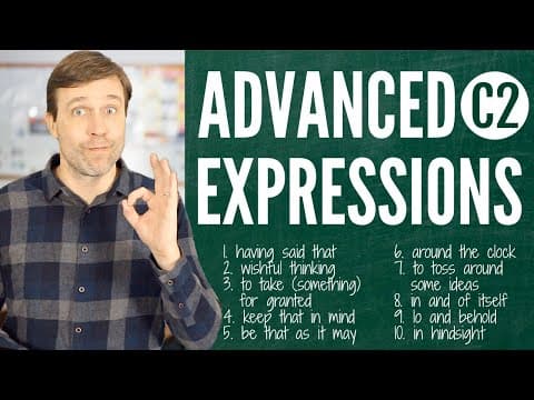 Advanced Expressions (C2) to Build Your Vocabulary thumbnail