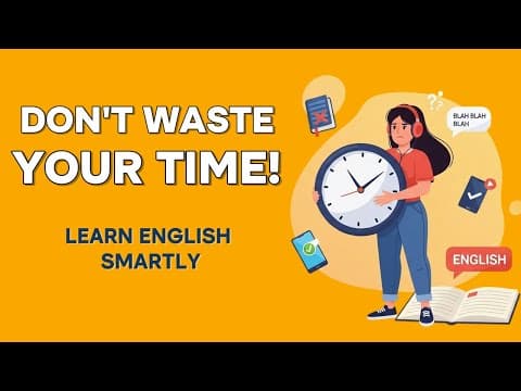 Don't Waste Your Time | English in Daily Life | Learn Real English with Smart Habits thumbnail