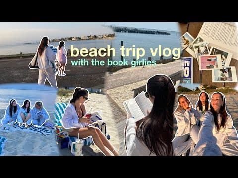 spend a few days at the beach with us! | book girlies beach trip thumbnail