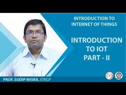 INTRODUCTION TO IOT- PART-II thumbnail