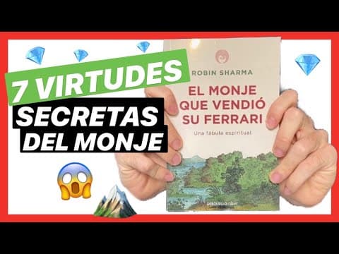 ¿Cómo aplicar las siete virtudes de Robin Sharma? thumbnail