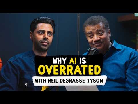 Why AI is Overrated - with Neil deGrasse Tyson thumbnail