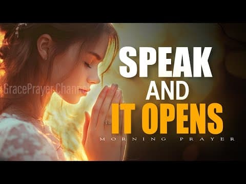 Command Every Door to Open | Morning Prayer for Breakthrough and New Opportunities | Morning Prayer thumbnail