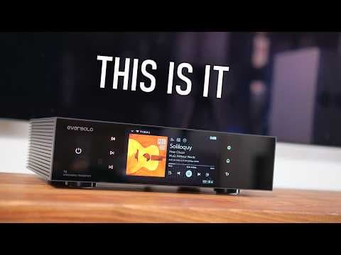 Digital platform we waited for - Eversolo T8 thumbnail