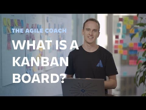 What is a Kanban Board? - Agile Coach (2019) thumbnail