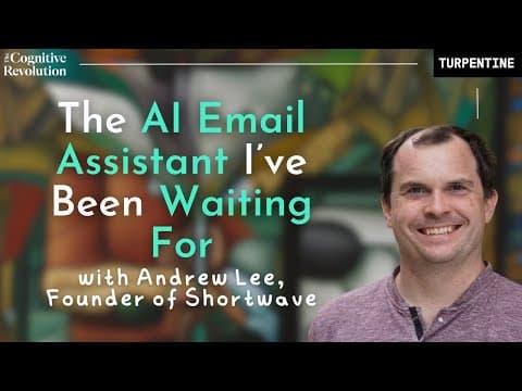 The AI Email Assistant I've Been Waiting for, with Andrew Lee of Shortwave thumbnail
