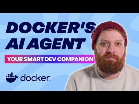 Docker’s AI Agent: Your Smart Dev Companion thumbnail