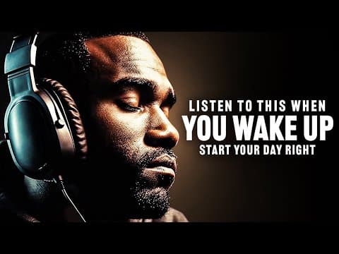 WATCH THIS EVERY MORNING - Best Morning Motivational Speech 2023 thumbnail