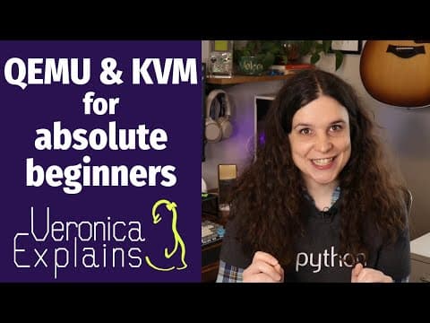 QEMU/KVM for absolute beginners thumbnail