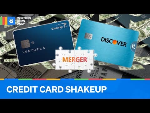 How Capital One's Discover Merger Impacts Credit Cards thumbnail